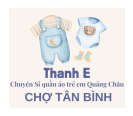 CHUYÊN SỈ QUẦN ÁO TRẺ EM THANH E